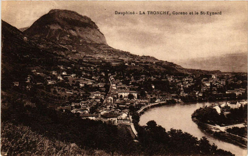 Carte postale ancienne Dauphiné - La Tronche Corenc et la Saint-Eynard à Corenc