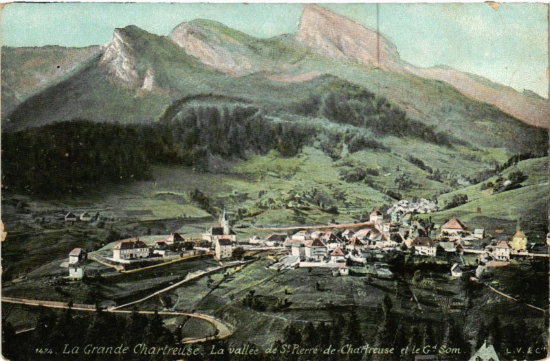 Carte postale ancienne La Grande Chartreuse-La vallée de Saint-Pierre-de-Chartreuse et le.. à Saint-Pierre-de-Chartreuse