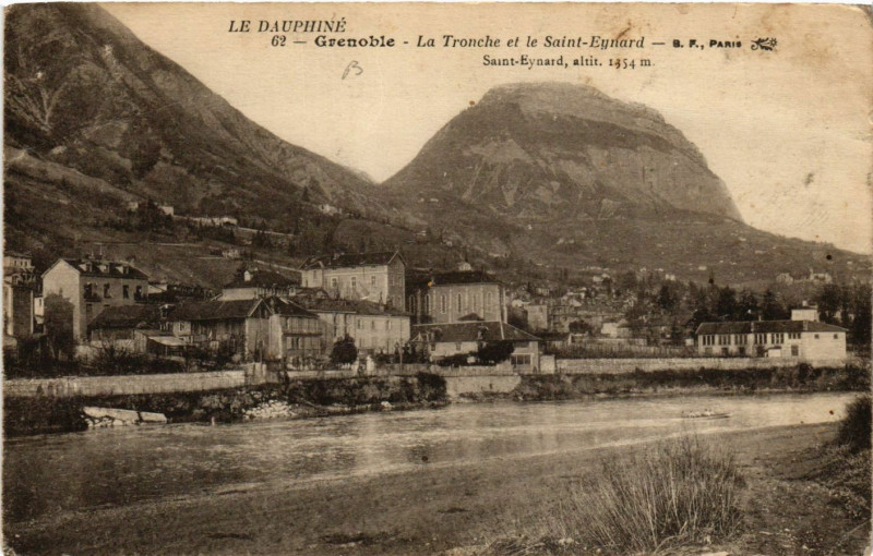 Carte postale ancienne Le Dauphiné - Grenoble - La Tronche et le Saint-Eynard à Grenoble