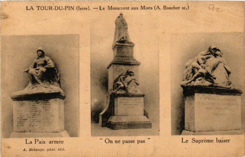 Carte postale ancienne La Tour-du-Pin - Le Mon. aux Morts (A. Boucher sc) à La Tour-du-Pin