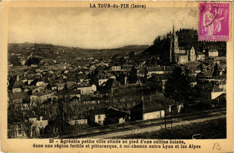 Carte postale ancienne La Tour-du-Pin - Agreable petite ville située au pied.. à La Tour-du-Pin