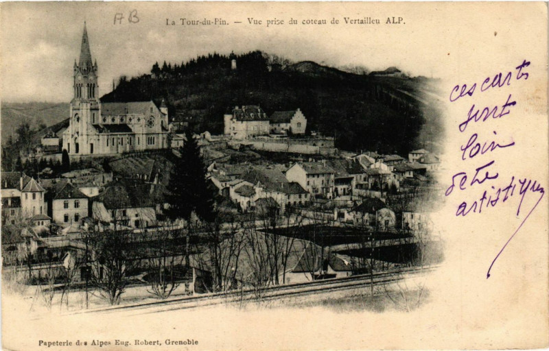 Carte postale ancienne La Tour-du-Pin - Vue prise du coteau de Vertaillen Alp à La Tour-du-Pin