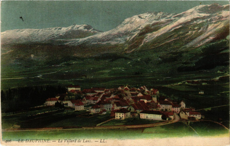 Carte postale ancienne Le Dauphiné - Le Villard-de-Lans à Villard-de-Lans