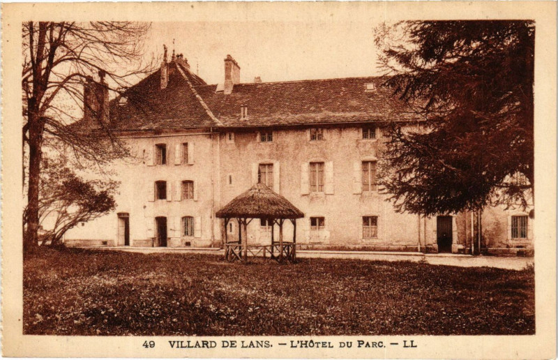 Carte postale ancienne Villard-de-Lans - L'Hotel du Parc à Villard-de-Lans