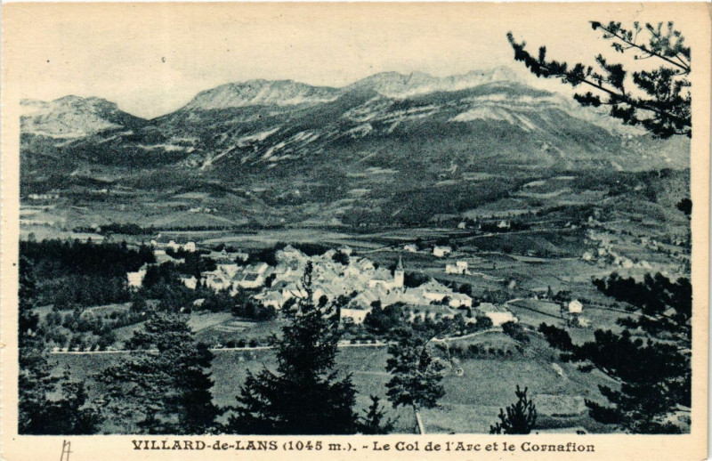 Carte postale ancienne Villard-de-Lans (1048 m) - Le Col de l'Arc et le Cornafion à Villard-de-Lans