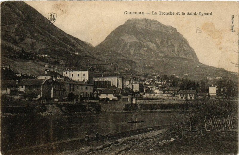 Carte postale ancienne Grenoble - La Tronche et le Saint-Eynard à Grenoble
