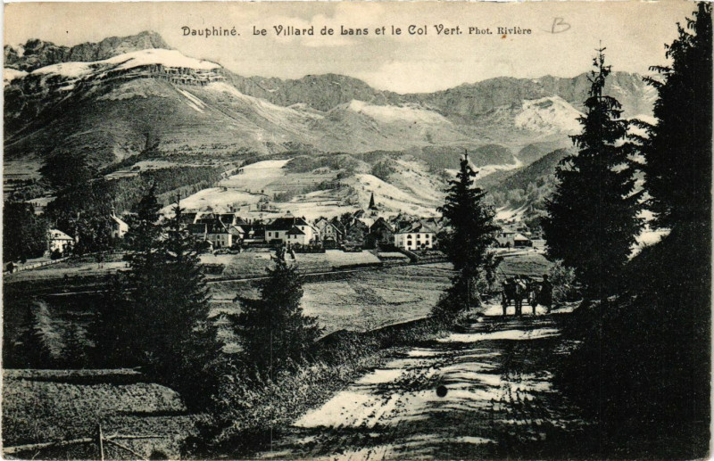 Carte postale ancienne Dauphiné - Le Villard-de-Lans et le Col Vert à Villard-de-Lans
