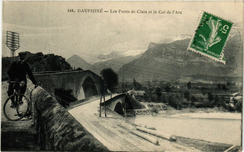 Carte postale ancienne Dauphiné - Les Ponts de Claix et le Col de l'Arc à Claix
