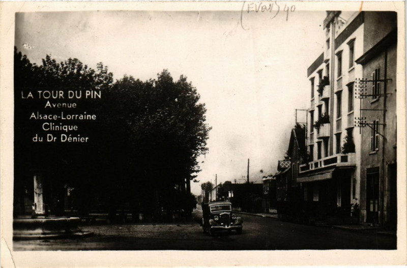 Carte postale ancienne La Tour-du-Pin - Avenue Alsace-Lorraine - Clinique du Dr Denier à La Tour-du-Pin