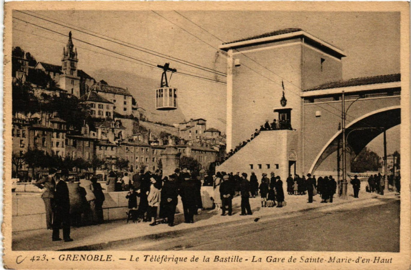 Carte postale ancienne Grenoble - Le Teleferique de la Bastille - La Gare de Sainte-Marie à Grenoble