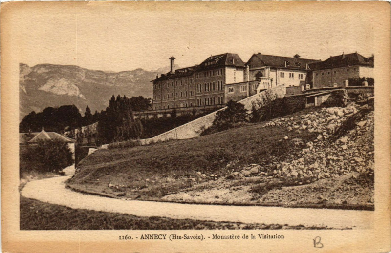 Carte postale ancienne Annecy - Monastere de la Visitation à Annecy