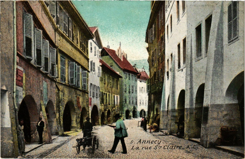 Carte postale ancienne Annecy - La Rue Sainte-Claire à Annecy