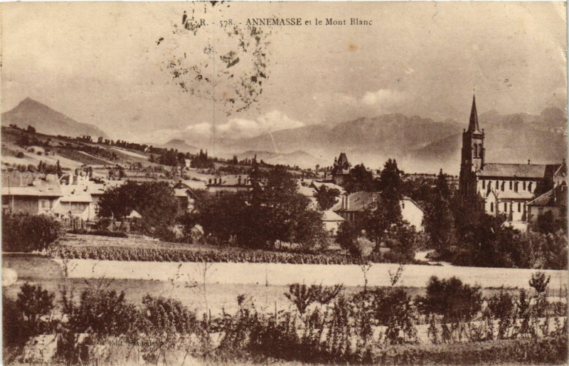 Carte postale ancienne Annemasse et le Mont-Blanc à Annemasse