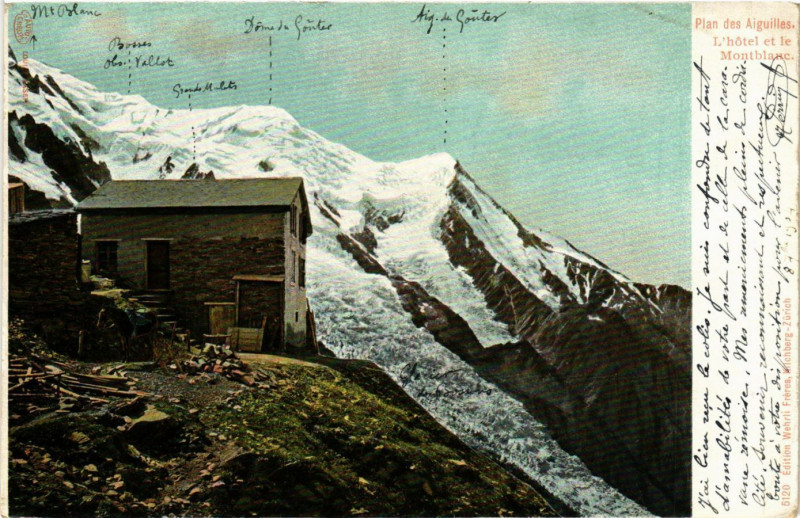 Carte postale ancienne Plan des Aiguilles - L'Hotel et le Mont Blanc