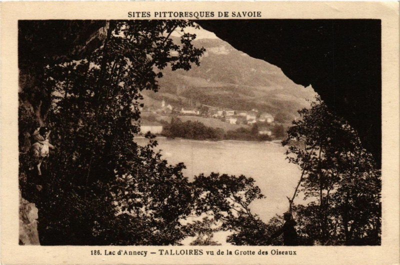 Carte postale ancienne Talloires - Lac d'Annecy - Talloires vu de la Grotte des Oiseaux à Annecy