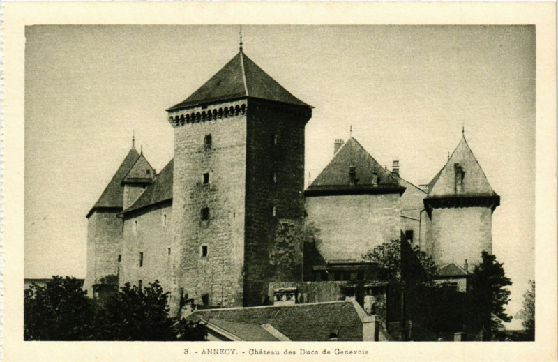 Carte postale ancienne Annecy - Chateau des Ducs de Genevois à Annecy