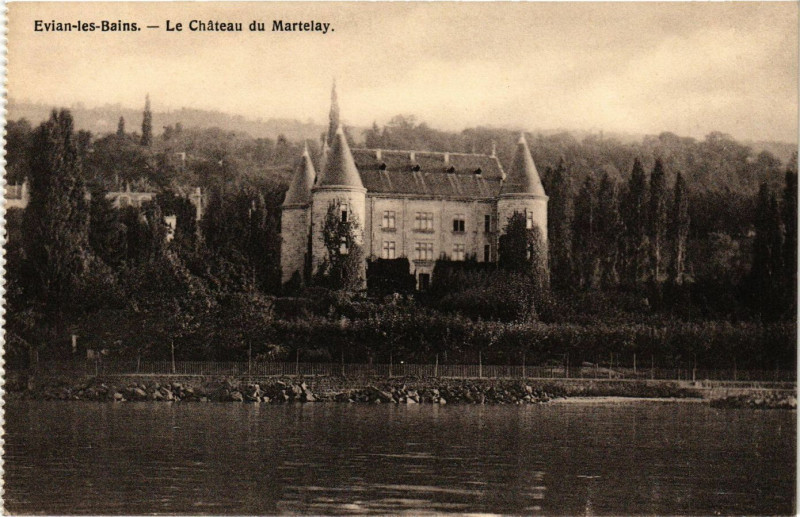 Carte postale ancienne Evian-les-Bains - Le Chateau du MARTELay à Évian-les-Bains