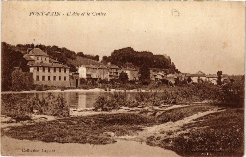 Carte postale ancienne Pont-d'Ain L'Ain et le Centre à Pont-d'Ain