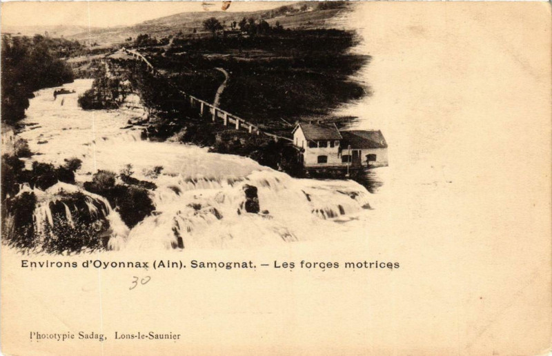 Carte postale ancienne Env. d'Oyonnax Samognat Les forces motrices à Samognat