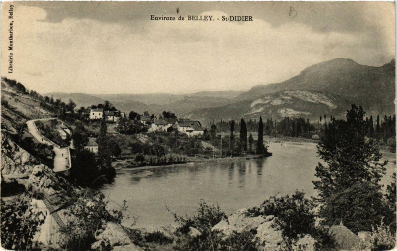 Carte postale ancienne Env. de Belley Saint-Didier à Belley