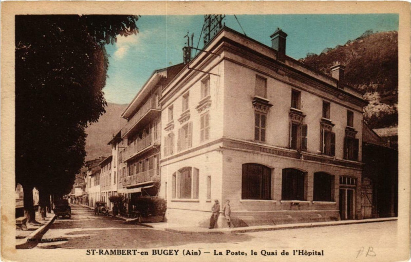 Carte postale ancienne Saint-Rambert-en-Bugey La Poste le Quai de l'Hopital à Saint-Rambert-en-Bugey