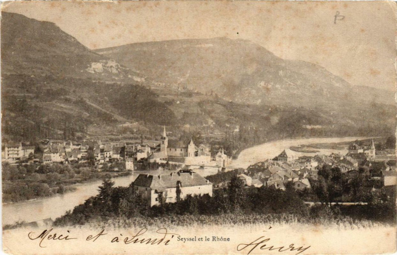 Carte postale ancienne Seyssel Seyssel et le Rhone à Seyssel