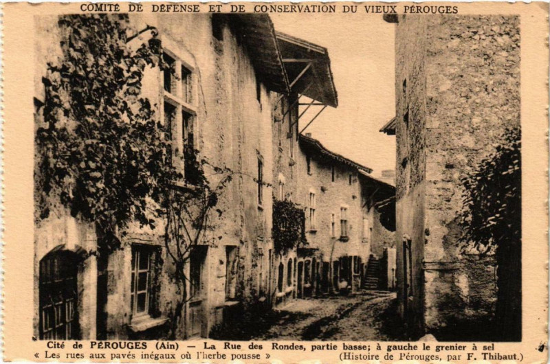 Carte postale ancienne Perouges La Rue des Rondes partie basse à Pérouges