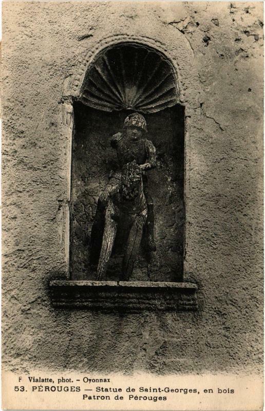 Carte postale ancienne Perouges Statue de Saint-Georges en bois Patron de P à Pérouges