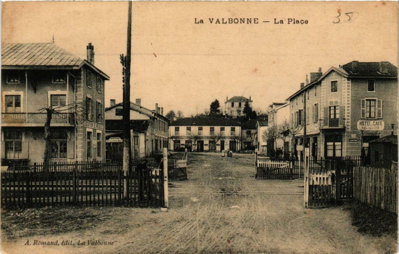 Carte postale ancienne La Valbonne La Place