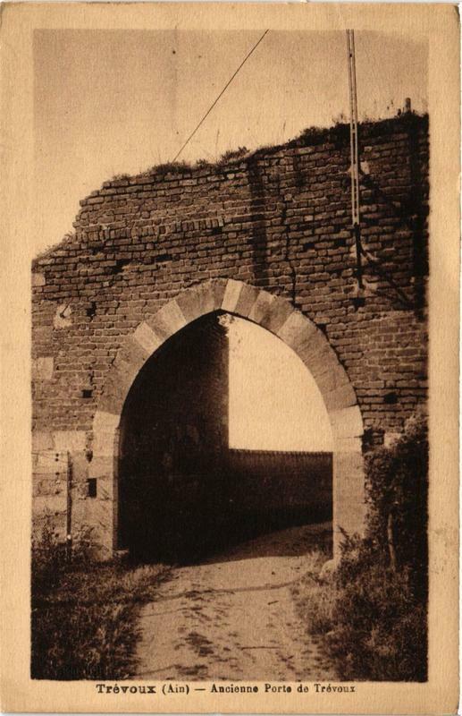 Carte postale ancienne Trevoux Ancienne Porte de Trevoux à Trévoux