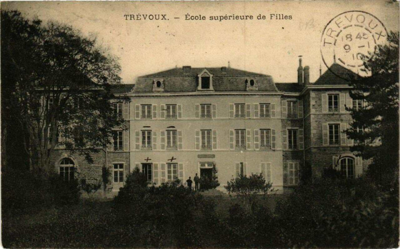 Carte postale ancienne Trevoux Ecole superieure de Filles à Trévoux