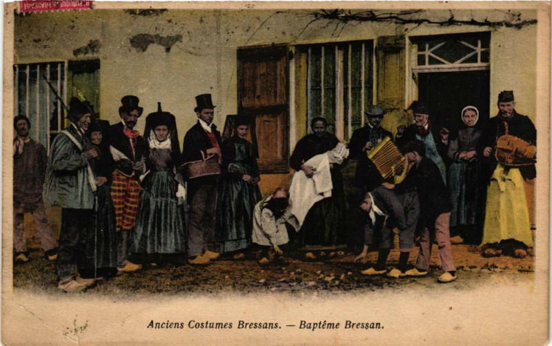 Carte postale ancienne Anciens Costumes BRESSANs Bapteme Bressan