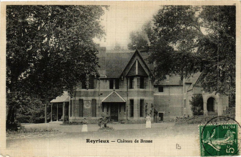 Carte postale ancienne Reyrieux Chateau de Brosse à Reyrieux