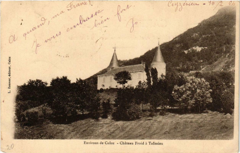 Carte postale ancienne Env. de Culoz Chateau Froid a Talissieu à Culoz