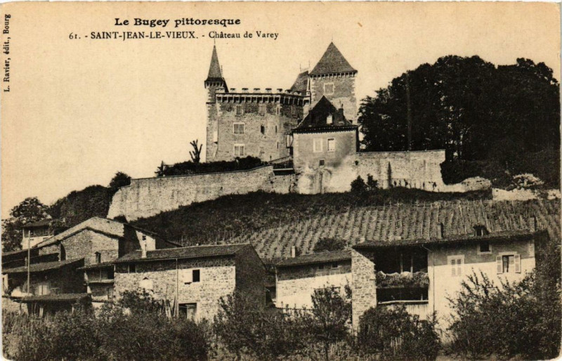 Carte postale ancienne Saint-Jean-le-Vieux Chateau de Varey à Saint-Jean-le-Vieux