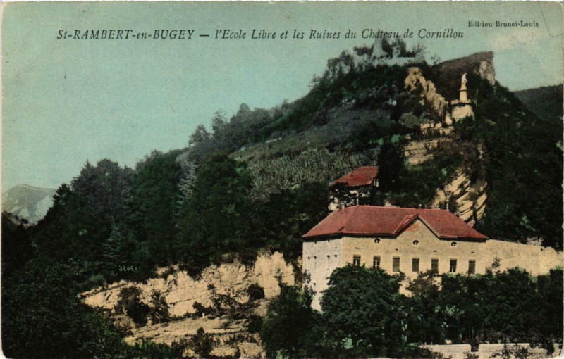 Carte postale ancienne Saint-Rambert-en-Bugey l'Ecole Libre et les Ruines du Chateau à Saint-Rambert-en-Bugey
