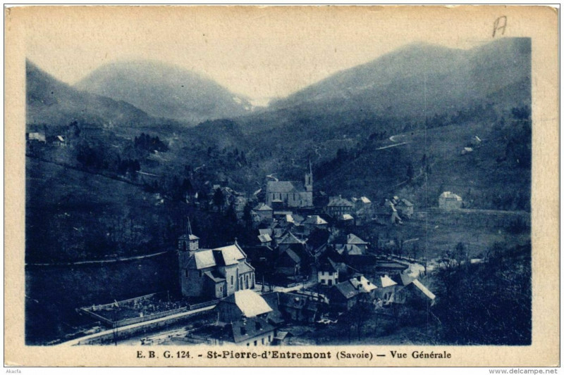 Carte postale ancienne Saint-Pierre-d'Entremont - Vue générale à Saint-Pierre-d'Entremont