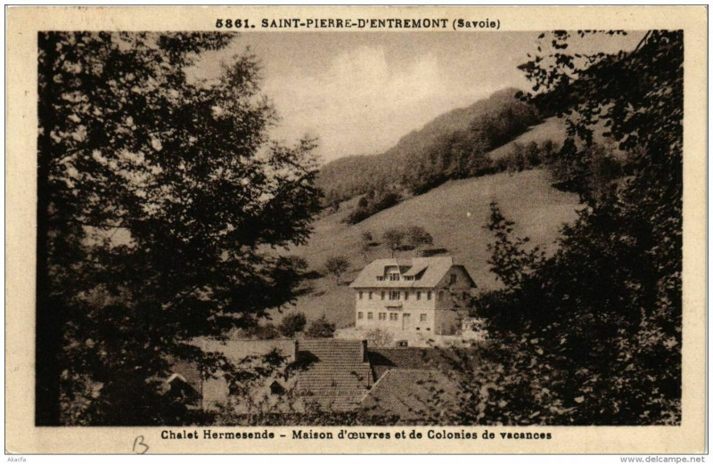 Carte postale ancienne Chalet Hermesende Maison d'oeuvres et de Colonies