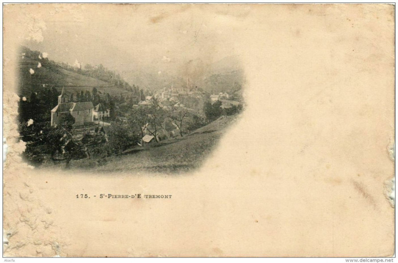 Carte postale ancienne Saint-Pierre d'Entremont à Saint-Pierre-d'Entremont