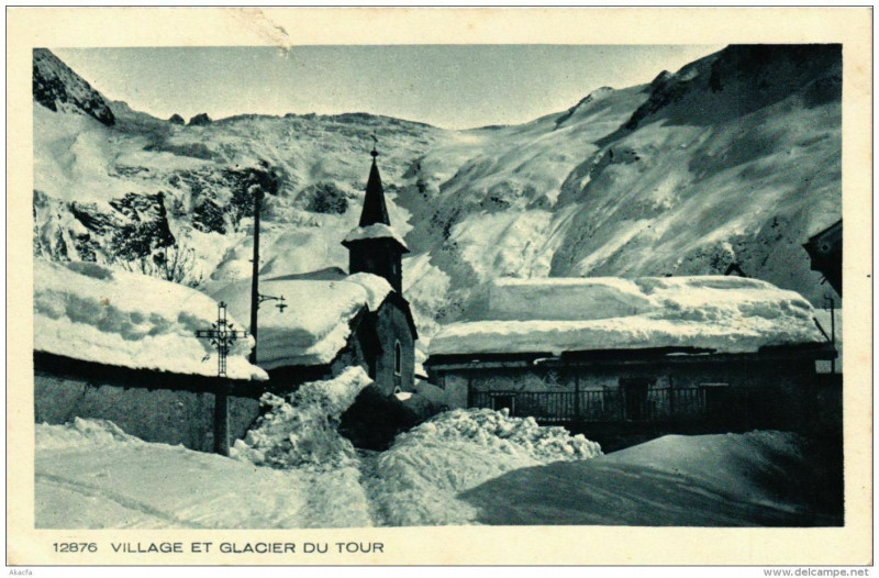 Carte postale ancienne Village et Glacier du Tour