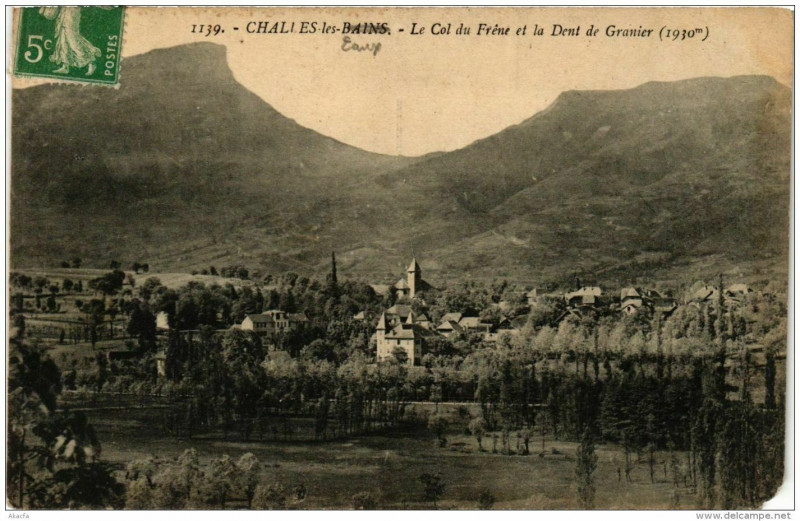 Carte postale ancienne Challes-les-Bains Le Col du Fréne et la Dent de Granier