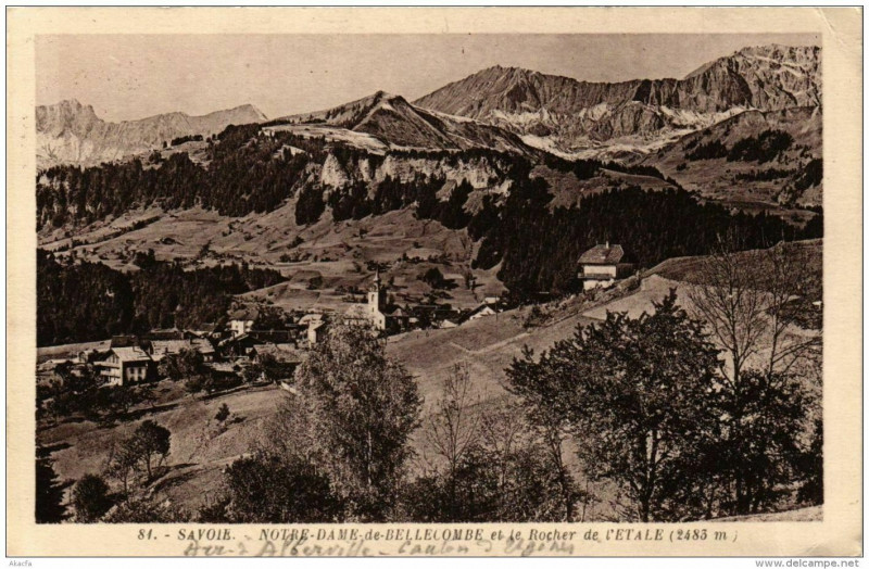Carte postale ancienne Savoie Notre-Dame de Bellecombe et le Rocher de l'Etale à Notre-Dame-de-Bellecombe
