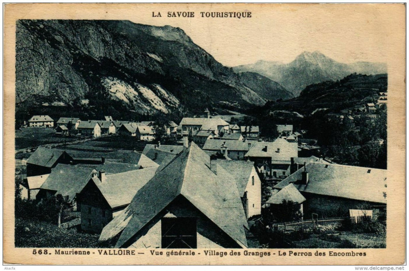 Carte postale ancienne Valloire Vue generale Village des Granges à Valloire