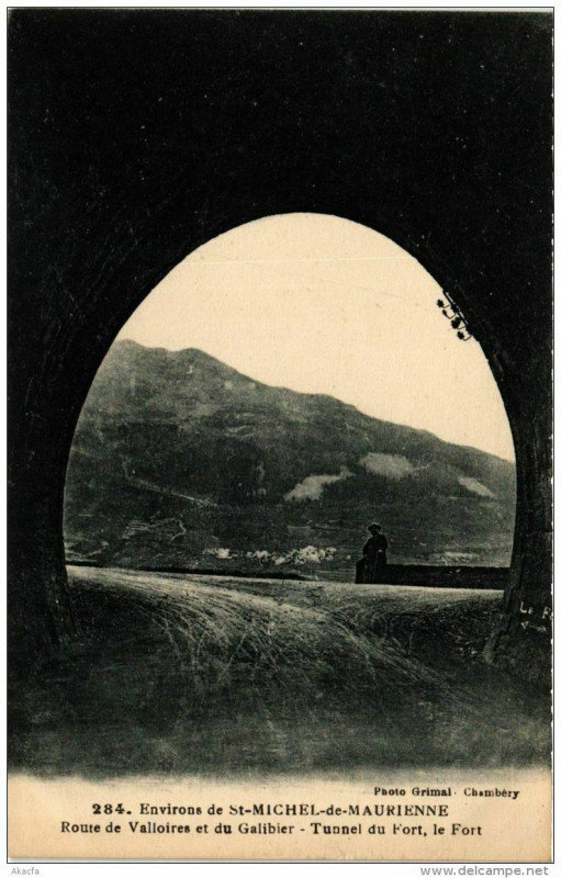 Carte postale ancienne Env. de Saint-Michel-de-Maurienne Route de VALLOIREs et du Galibier à Saint-Michel-de-Maurienne