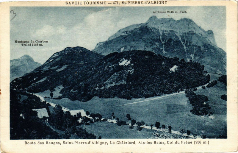 Carte postale ancienne Saint-Pierre d'Albigny - Route des Bauges à Saint-Pierre-d'Albigny