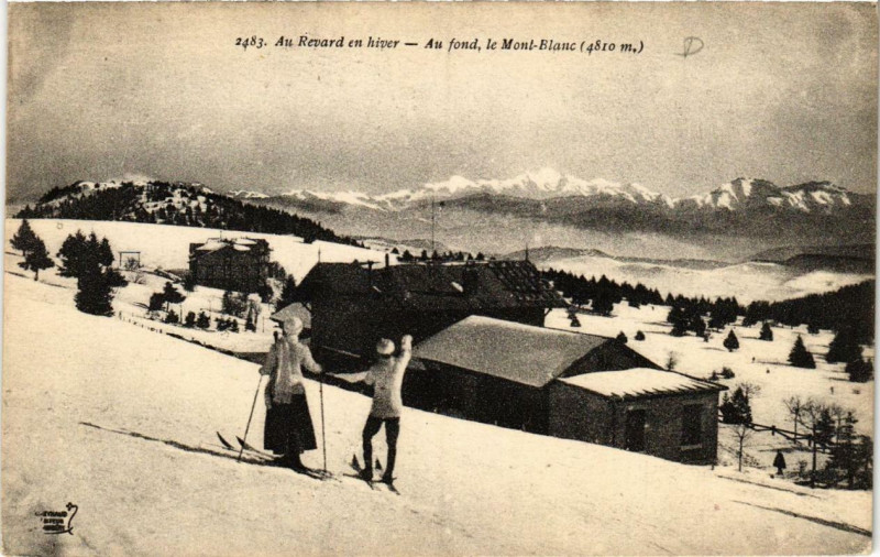 Carte postale ancienne Au Revard en hiver Au fond le Mont-Blanc