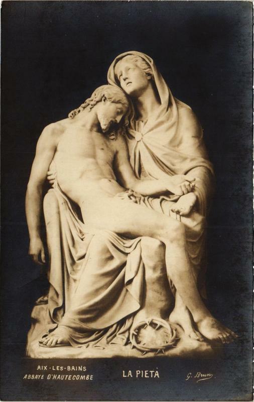Carte postale ancienne La Pieta Abbaye d'Hautecombe Aix-les-Bains à Aix-les-Bains