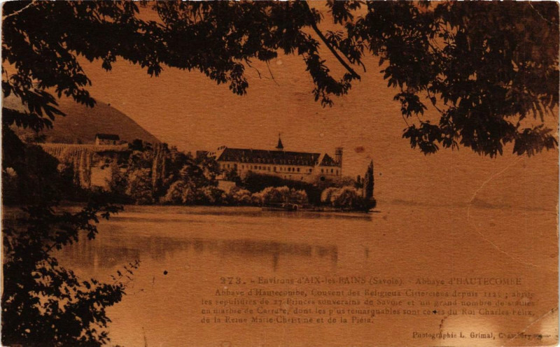 Carte postale ancienne Env. d'Aix-les-Bains Abbaye d'Hautecombe à Aix-les-Bains