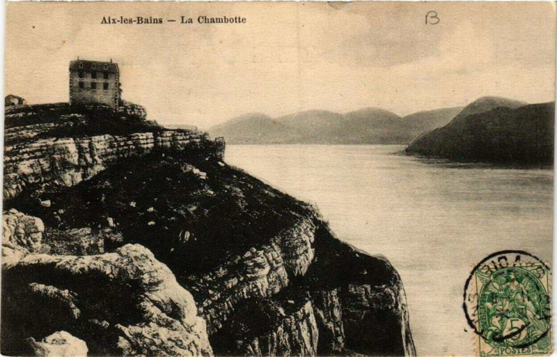 Carte postale ancienne Aix-les-Bains La Chambotte à Aix-les-Bains