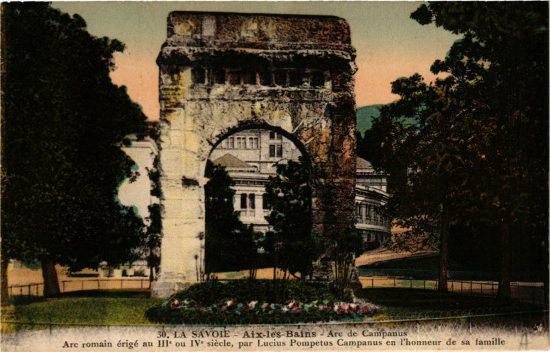 Carte postale ancienne Aix-les-Bains Arc de Campanus à Aix-les-Bains